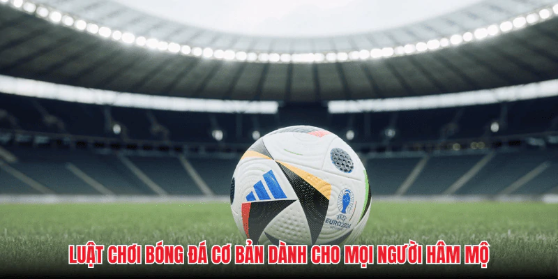 luat-choi-bong-da-nhung-loi-nho-khien-ban-thua-keo