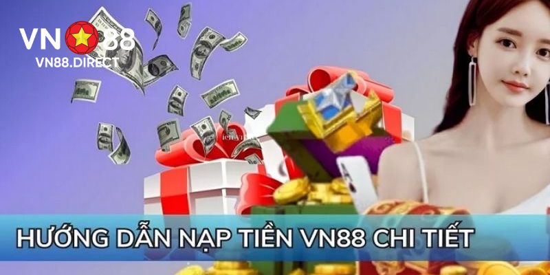 gui-tien-vn88-chi-tiet-huong-dn-tu-nha-cai-cho-tan-thu-2370