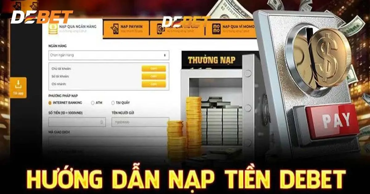 nap-tien-debet-huong-dn-cach-nap-tien-chi-tiet-nhat-2783