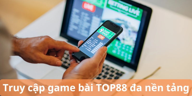 top88-trang-ca-cuoc-da-nen-tang-hoat-dong-on-dinh-2837