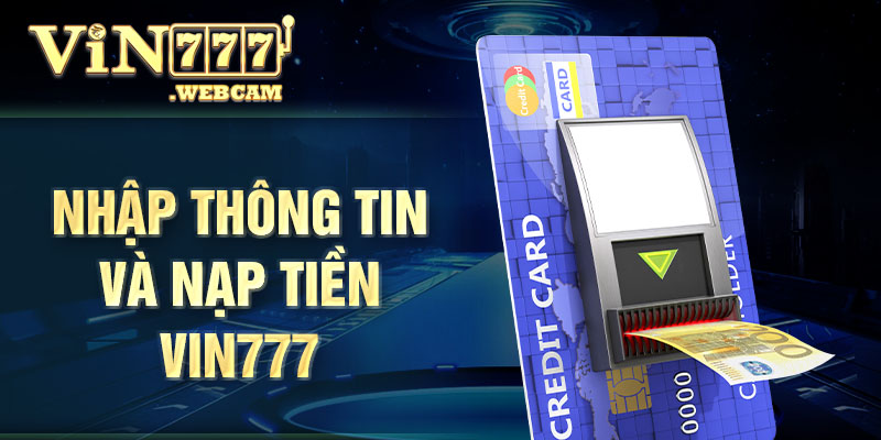 nap-tien-vin777-bi-quyet-chinh-phuc-thanh-cong-3103