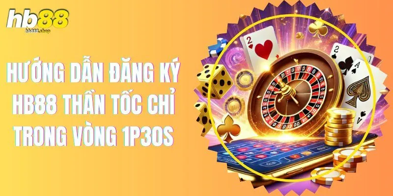 huong-dn-dang-ky-hb88-tham-gia-ca-cuoc-nhan-ngay-188k-3768