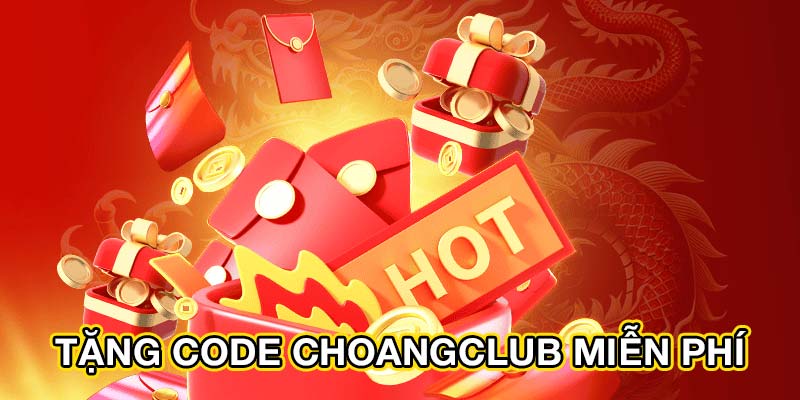 tang-code-choangclub-mien-phi--tan-dung-de-thang-lon-3911