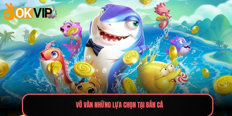 ban-ca-okvip--thach-thuc-ky-nang-ban-dau-trung-do-4660