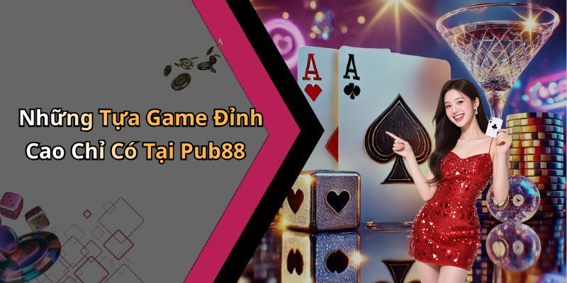 hinh-anh-pub88-kham-pha-the-gioi-giai-tri-truc-tuyen-hap-dan-nhat-1