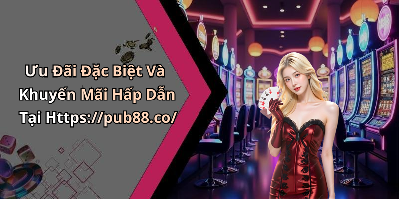 hinh-anh-pub88-kham-pha-the-gioi-giai-tri-truc-tuyen-hap-dan-nhat-2