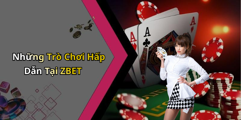hinh-anh-casino-zbet-kham-pha-the-gioi-giai-tri-truc-tuyen-dinh-cao-0