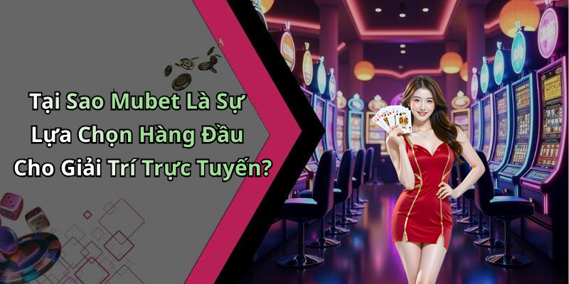 hinh-anh-gift-code-mubet-nhan-ngay-thuong-hap-dan-khi-choi-game-truc-tuyen-2