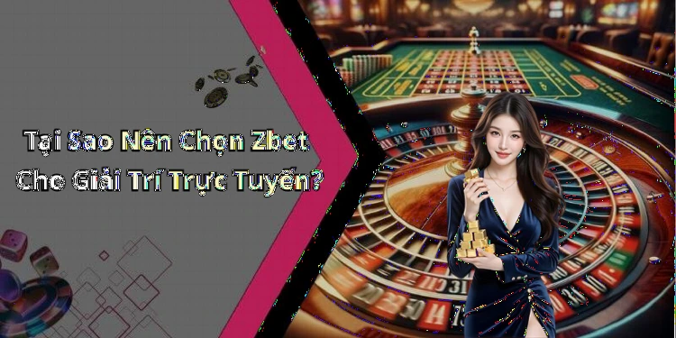 hinh-anh-zbet-kham-pha-the-gioi-giai-tri-truc-tuyen-day-thu-vi-2