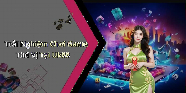 hinh-anh-uk88-trai-nghiem-giai-tri-truc-tuyen-dinh-cao-cung-nhieu-uu-dai-hap-dan-2