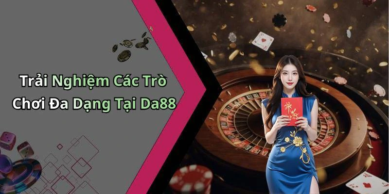 hinh-anh-da88-kham-pha-the-gioi-giai-tri-truc-tuyen-day-mau-sac-17664-0