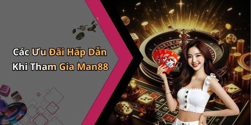 hinh-anh-man88-kham-pha-the-gioi-giai-tri-truc-tuyen-hap-dan-nhat-17802-1