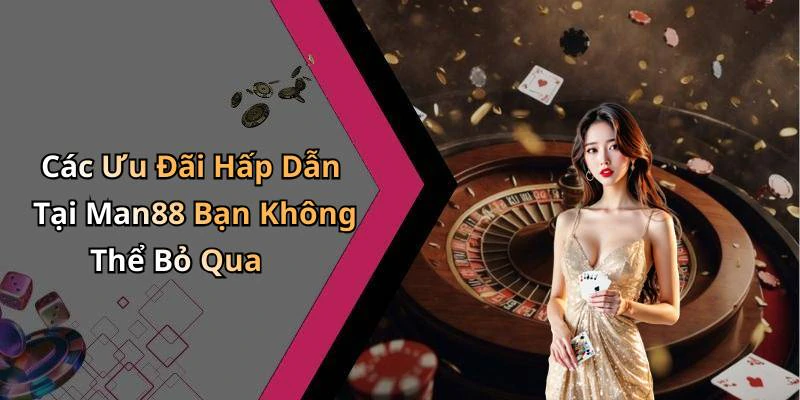 hinh-anh-man88-kham-pha-the-gioi-giai-tri-truc-tuyen-day-hap-dan-17808-0