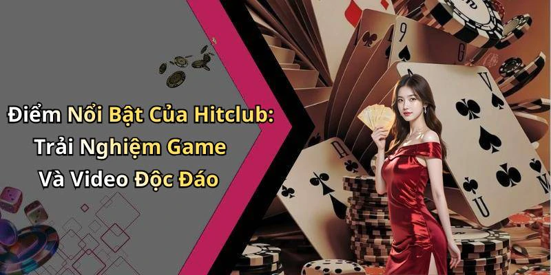 hinh-anh-hitclub-kham-pha-duy-nhat-the-gioi-giai-tri-truc-tuyen-17972-0