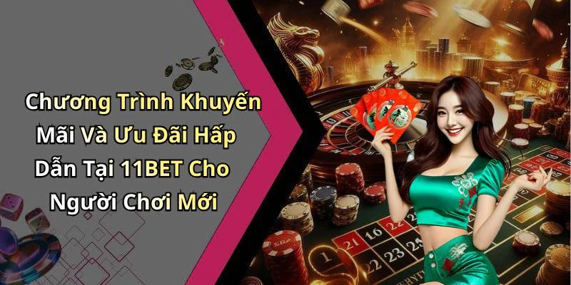 hinh-anh-11bet-kham-pha-the-gioi-giai-tri-truc-tuyen-day-vui-ve-va-hap-dan-18076-2