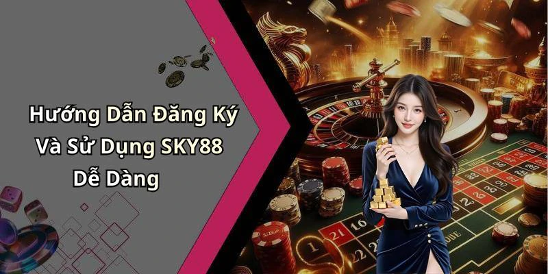 hinh-anh-sky88-kham-pha-the-gioi-giai-tri-truc-tuyen-day-hap-dan-18127-2