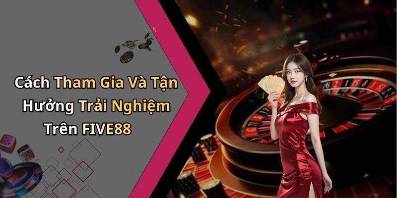hinh-anh-five88-kham-pha-the-gioi-giai-tri-truc-tuyen-day-hap-dan-18346-2