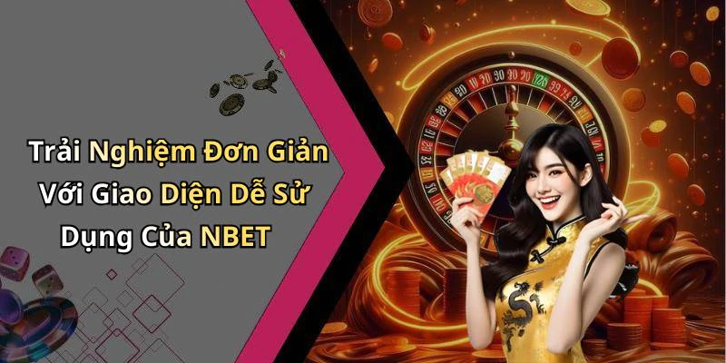 hinh-anh-nbet-kham-pha-the-gioi-giai-tri-truc-tuyen-day-hap-dan-18447-0
