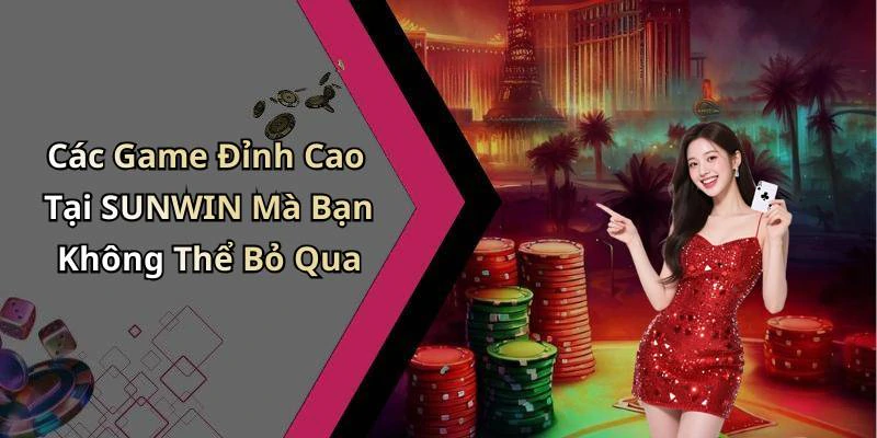 hinh-anh-sunwin-kham-pha-the-gioi-giai-tri-truc-tuyen-hap-dan-nhat-18662-1