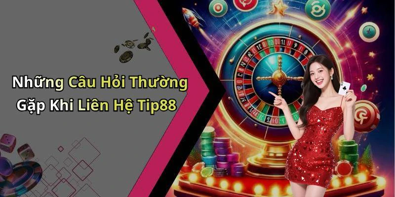 hinh-anh-lien-he-tip88-kham-pha-the-gioi-giai-tri-truc-tuyen-hap-dan-19886-1