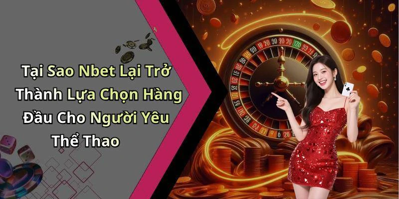 hinh-anh-the-thao-nbet-kham-pha-the-gioi-giai-tri-dinh-cao-online-20204-2