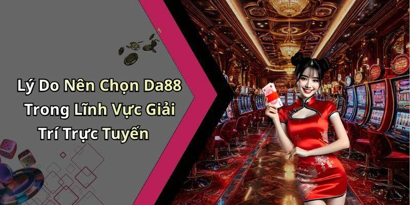hinh-anh-no-hu-da88-kham-pha-the-gioi-giai-tri-dinh-cao-ngay-trong-tam-tay-20200-2
