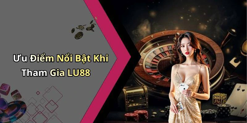 hinh-anh-lu88-hay-gia-nhap-ngay-de-kham-pha-trai-nghiem-giai-tri-khong-gioi-han-20556-0