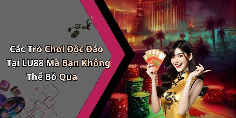 hinh-anh-lu88-hay-gia-nhap-ngay-de-kham-pha-trai-nghiem-giai-tri-khong-gioi-han-20556-2