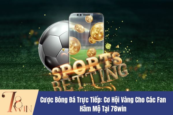 hinh-anh-meo-cuoc-bong-da-truc-tiep-tai-78win-de-tang-co-hoi-thang-2946-0