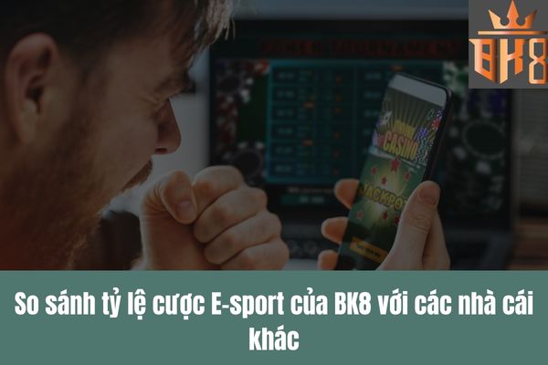 hinh-anh-ty-le-cuoc-cao-e-sport-truc-tuyen-tai-bk8-2953-0